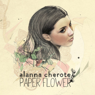 Alanna Cherote - Paper Flower