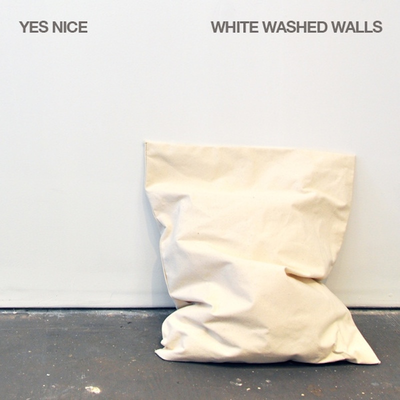 Yes Nice - White Washed Walls
