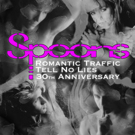 Romantic Traffic​/​Tell No Lies 30th Anniversary